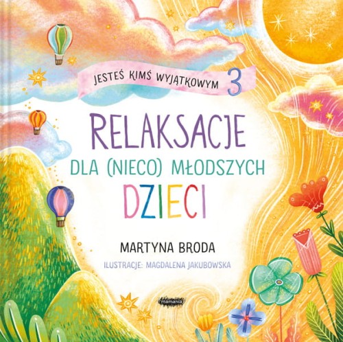 pol_pl_Jestes-kims-wyjatkowym-3-Relaksacje-dla-nieco-mlodszych-dzieci-Martyna-Broda-1431_1.jpg